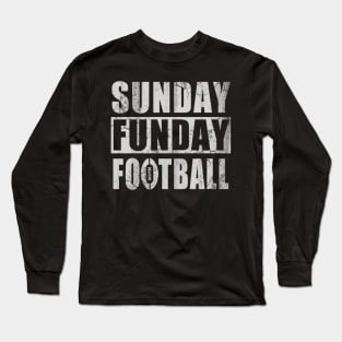 Sunday Funday Football Long Sleeve T-Shirt